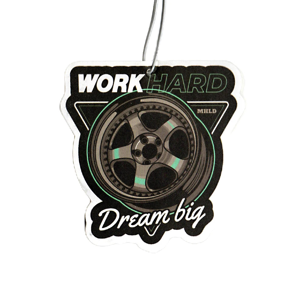 WORK Hard Dream Big Air Freshener