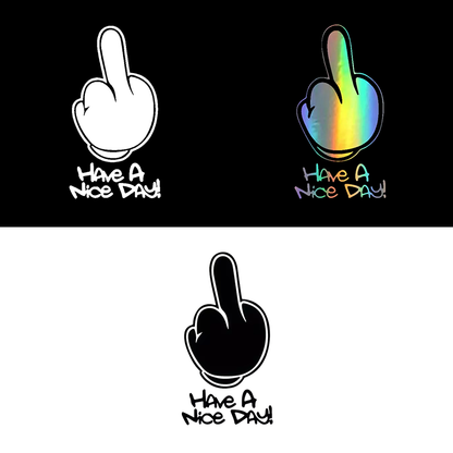Have A Nice Day! Sticker
